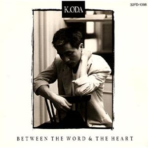 小田和正 between the word&the heart-言葉と心- jacket image