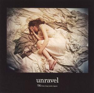 TK from 凛として時雨 unravel jacket image