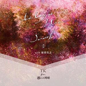 TK from 凛として時雨 As long as I love(with 稲葉浩志) jacket image