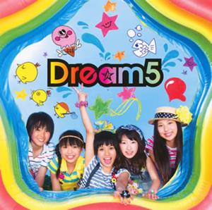Dream5のLucky Daysをリクエストしよう！