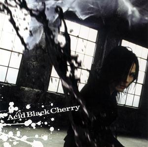 Acid Black Cherryの恋一夜をリクエストしよう！