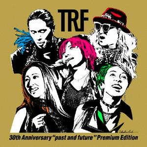 TRFのTRy the Futureをリクエストしよう！