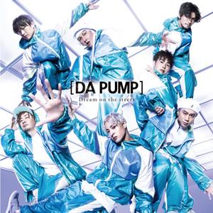 DA PUMPのDream on the street(Future House mix)をリクエストしよう！