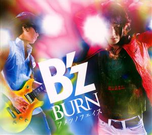 B’z BURN-フメツノフェイス- jacket image