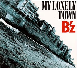 B’z MY LONELY TOWN jacket image