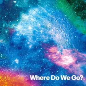 OKAMOTO’SのWhere Do We Go?をリクエストしよう！