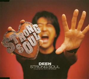 DEENのSTRONG SOULをリクエストしよう！