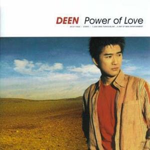 DEENのPower of Love(Cool-mix)をリクエストしよう！