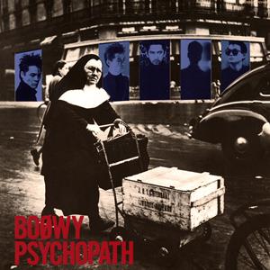 BOφWYのPSYCHOPATHをリクエストしよう！
