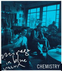CHEMISTRYのmirage in blueをリクエストしよう！