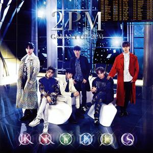 2PMの天の川~GALAXY~をリクエストしよう！