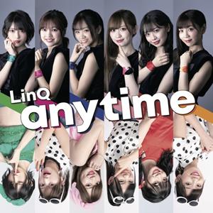 LinQのanytimeをリクエストしよう！