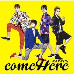 KAT-TUNのCOME HEREをリクエストしよう！