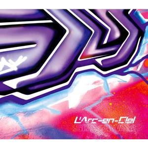 L’Arc~en~CielのSTAY AWAY(Jaze Poo Mix)をリクエストしよう！