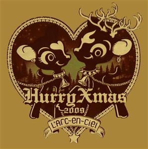 L’Arc~en~CielのHurry Xmasをリクエストしよう！