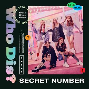 SECRET NUMBERのHolidayをリクエストしよう！
