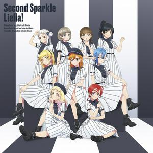 Liella!のSecond Sparkleをリクエストしよう！