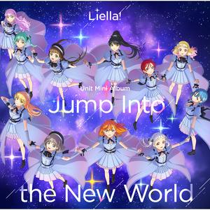 Liella! Jump Into the New World jacket image