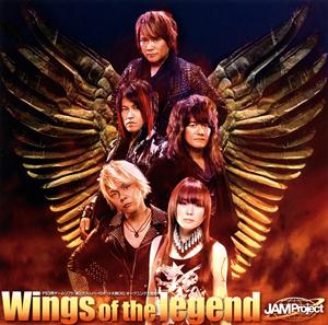 JAM ProjectのWings of the legendをリクエストしよう！