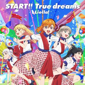 Liella! START!!True dreams jacket image