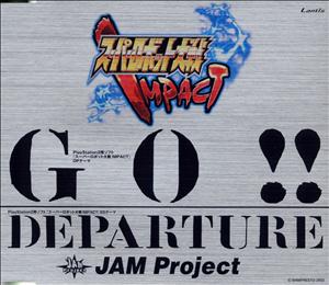 JAM ProjectのDEPARTUREをリクエストしよう！