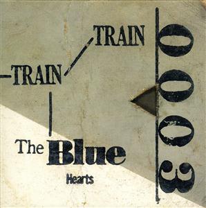THE BLUE HEARTSのながれものをリクエストしよう！