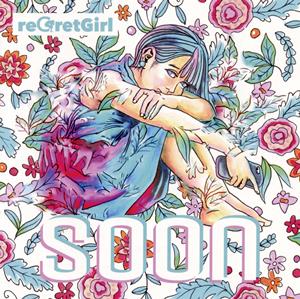 reGretGirlのsoakをリクエストしよう！