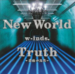w-inds.のTruth~最後の真実~をリクエストしよう！