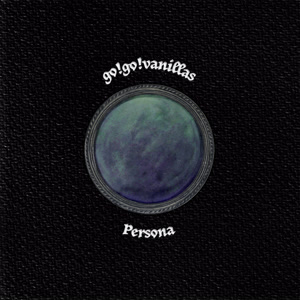 go!go!vanillasのPersonaをリクエストしよう！