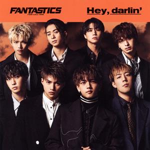 FANTASTICS from EXILE TRIBE Hey, darlin’ jacket image