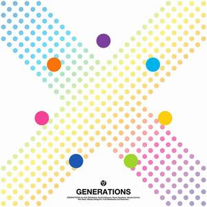 GENERATIONS from EXILE TRIBEのBrand New Youをリクエストしよう！