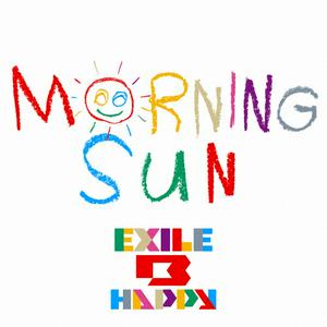 EXILE B HAPPY MORNING SUN jacket image