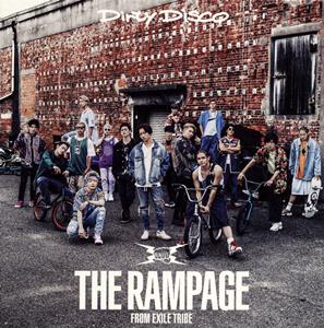 THE RAMPAGE from EXILE TRIBE Dirty Disco jacket image