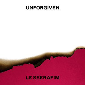 LE SSERAFIMのUNFORGIVEN(feat. Nile Rodgers)をリクエストしよう！