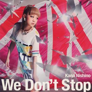 西野カナ We Don’t Stop jacket image