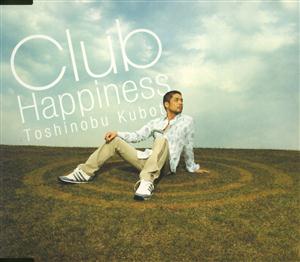 久保田利伸のClub Happinessをリクエストしよう！