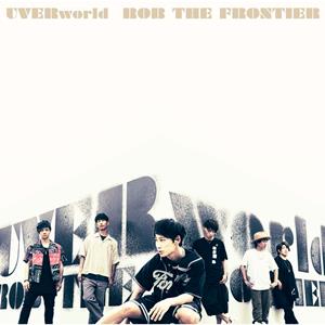 UVERworldのROB THE FRONTIERをリクエストしよう！