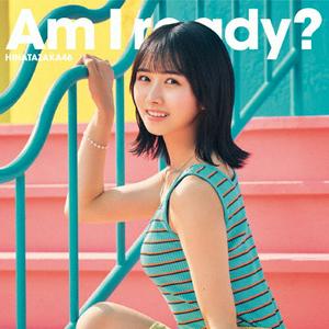 日向坂46のAm I ready?をリクエストしよう！