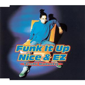 久保田利伸のFunk It Up(ALL STAR STREET FUNK MIX)をリクエストしよう！
