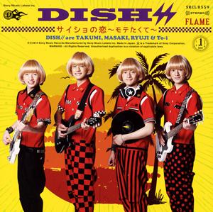 DISH//のFLAMEをリクエストしよう！