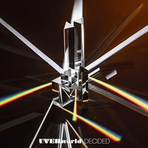 UVERworldのDECIDEDをリクエストしよう！