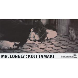 玉置浩二のMR.LONELYをリクエストしよう！