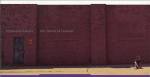 久保田利伸のthe Sound of Carnivalをリクエストしよう！