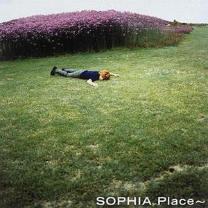 SOPHIAのPlace~をリクエストしよう！