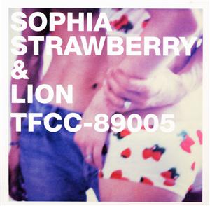 SOPHIAのSTRAWBERRY&LIONをリクエストしよう！