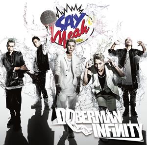 DOBERMAN INFINITYのCRAZYをリクエストしよう！