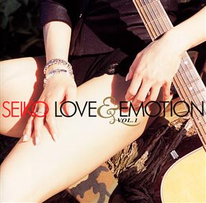 松田聖子のLove&Emotionをリクエストしよう！