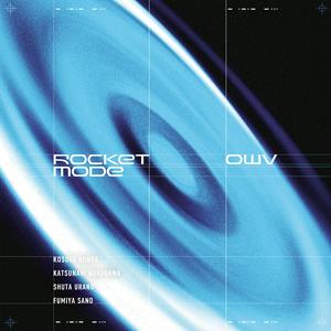 OWVのROCKET MODEをリクエストしよう！