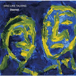 SING LIKE TALKINGのDearestをリクエストしよう！