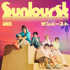 RIIZEのSunburstをリクエストしよう！